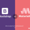 Materialize vs. bootstrap? Which is best front-end framework?